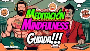 Meditación guiada de mindfulnes - HIJOSdeSPARTAN.com